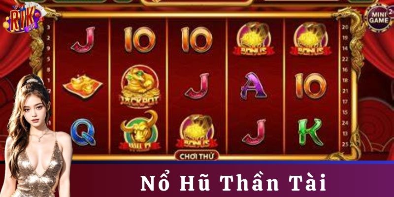 Hướng dẫn chi tiết cách chơi Nổ hũ Thần Tài