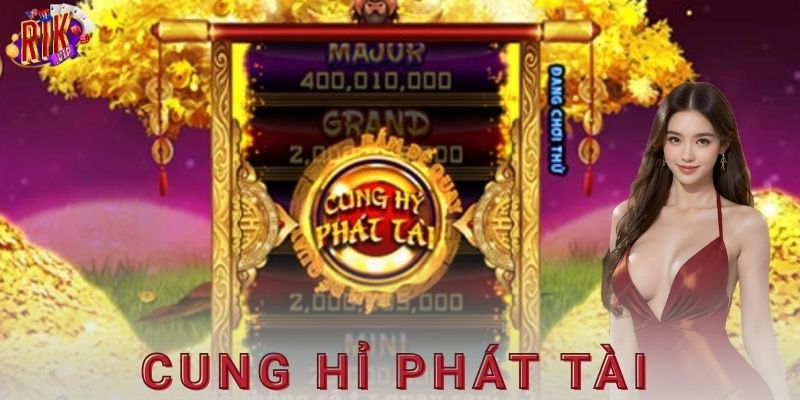 Cung hỉ phát tài Rikvip